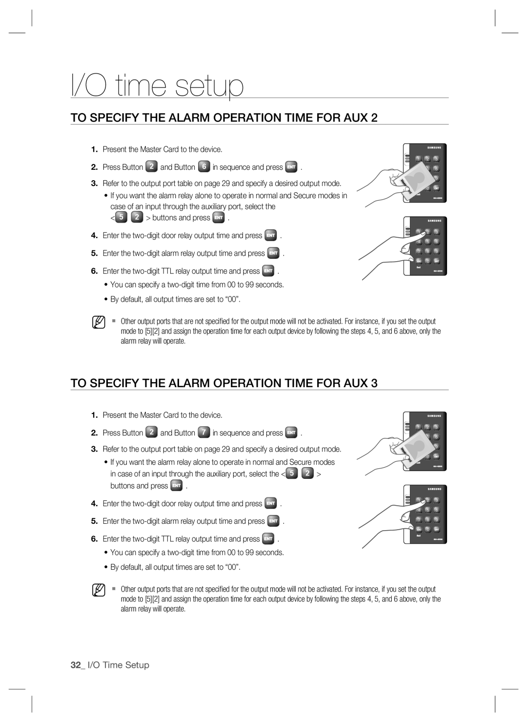 Samsung SSA-S2000W user manual 32 I/O Time Setup 