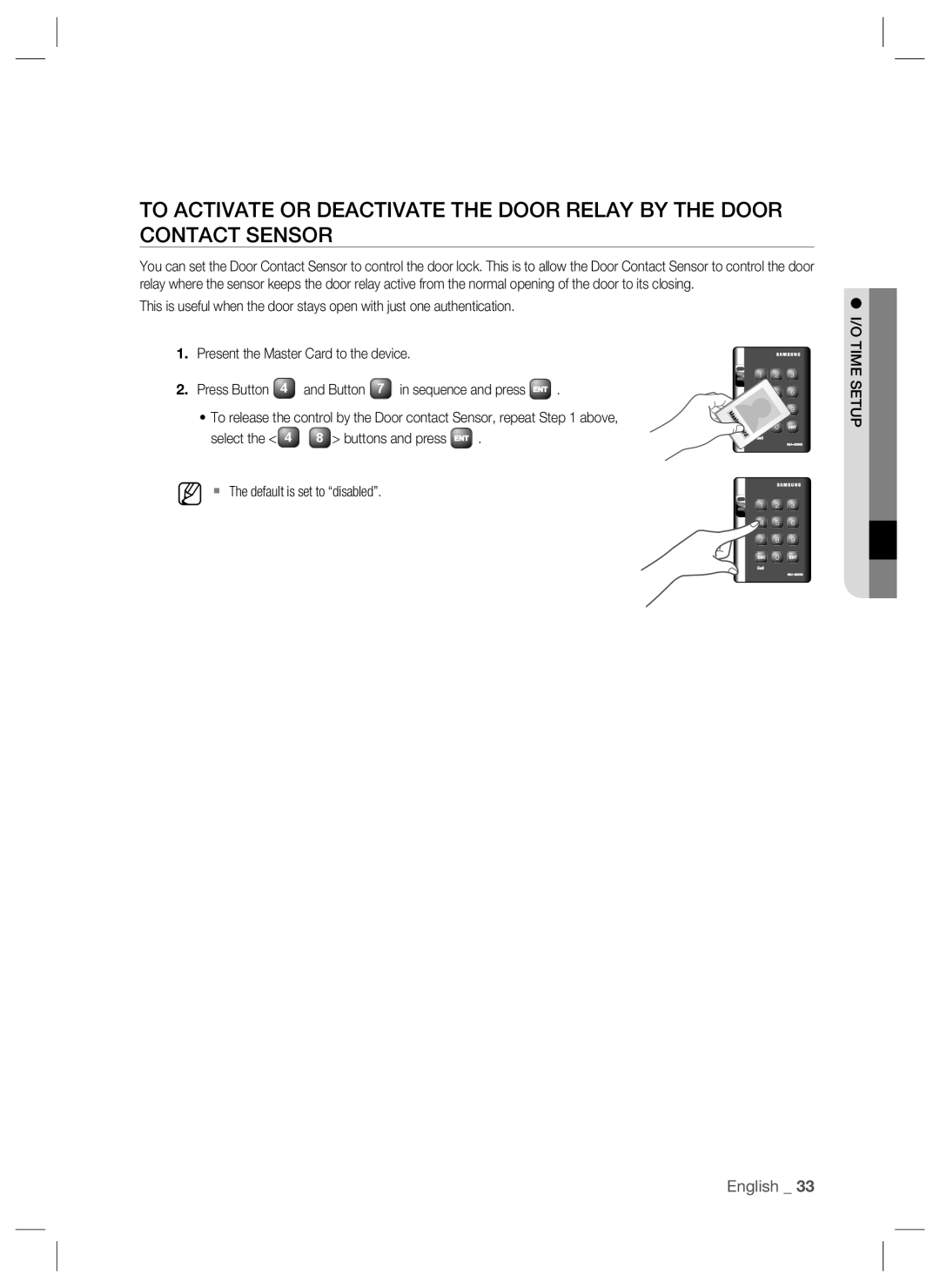 Samsung SSA-S2000W user manual English _, Present the Master Card to the device 