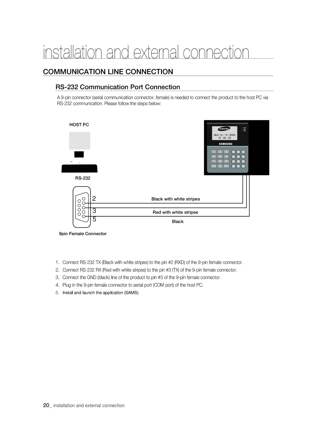 Samsung SSA-S2100/EXP manual Communication Line Connection, RS-232 Communication Port Connection 