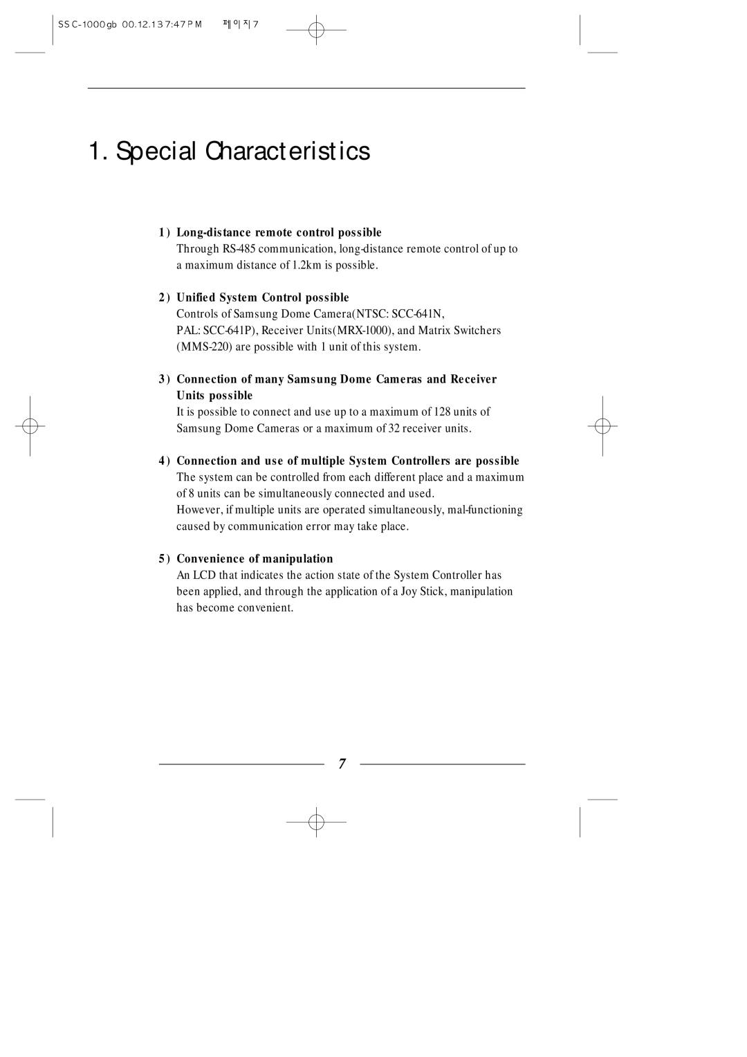 Samsung SSC-1000/N manual Special Characteristics, Long-distance remote control possible, Unified System Control possible 