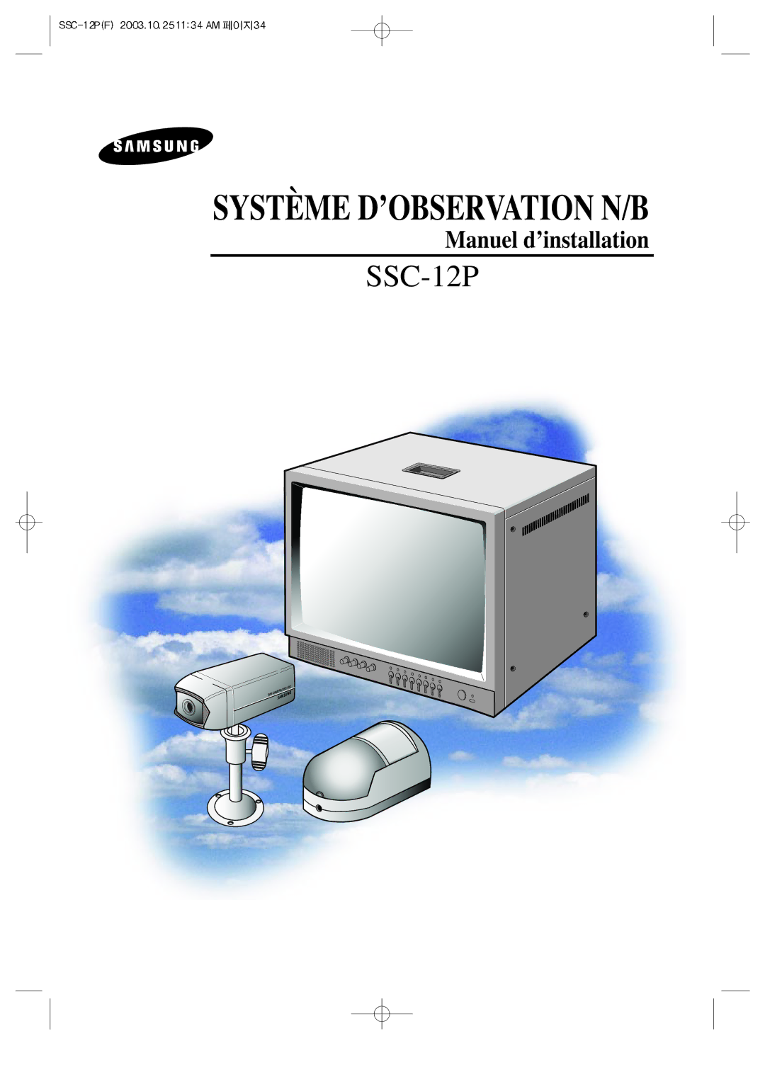 Samsung SSC-12P manual Système D’OBSERVATION N/B 