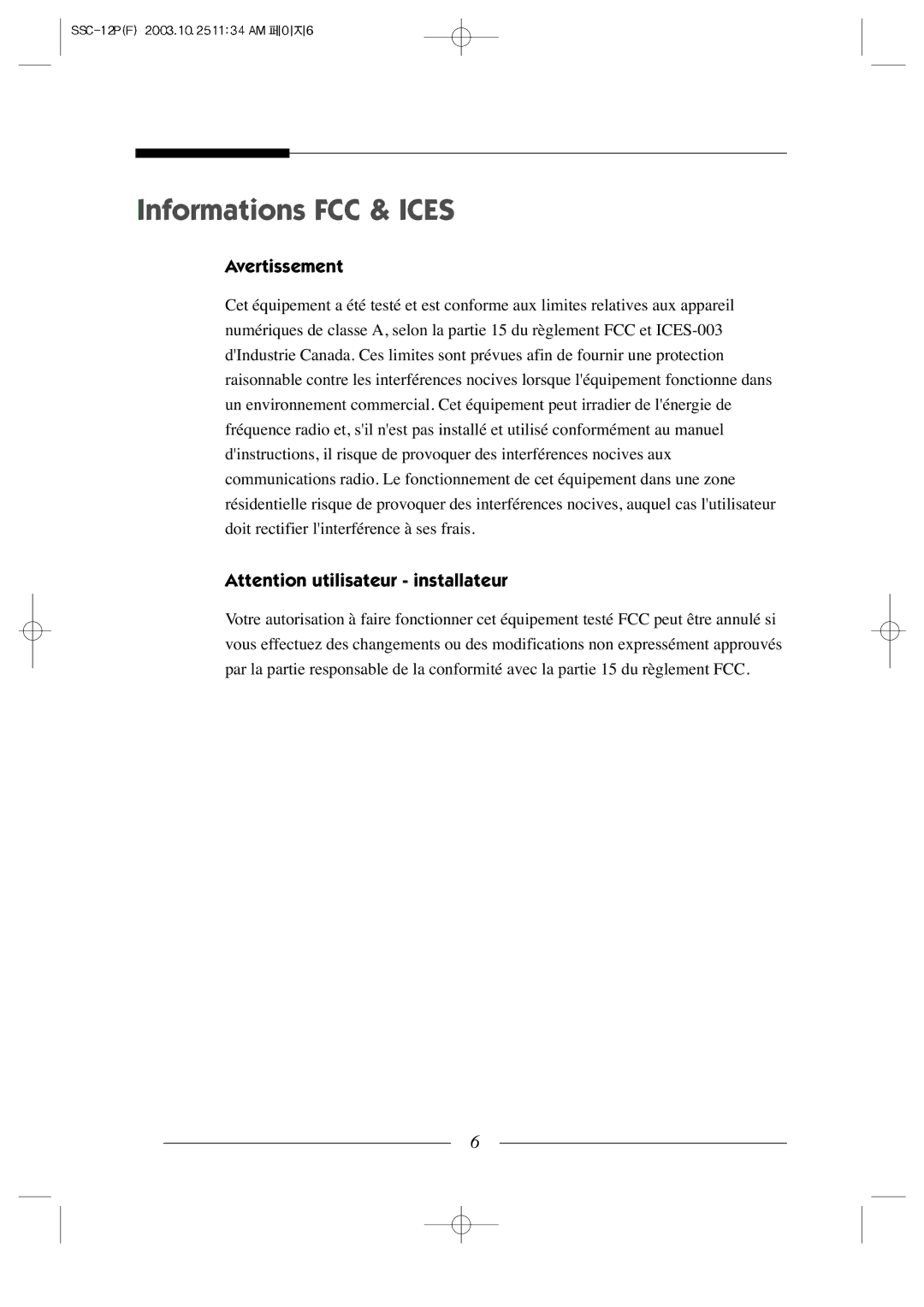 Samsung SSC-12P manual Informations FCC & Ices 