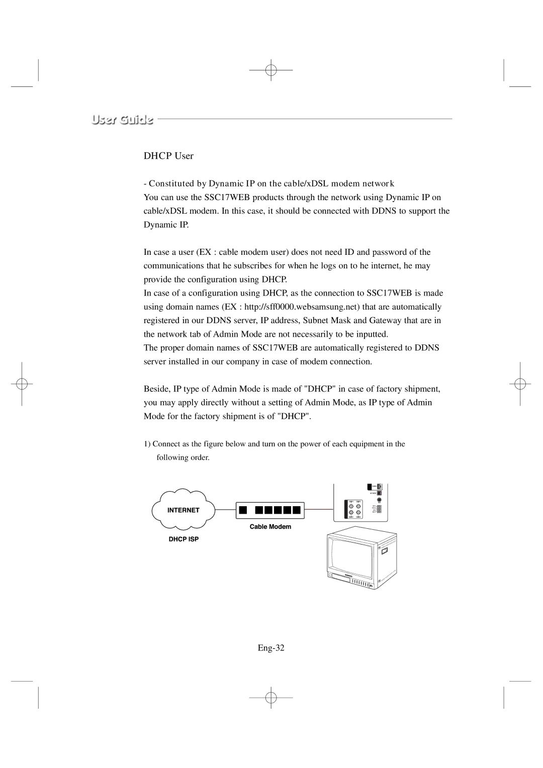 Samsung SSC17WEB manual Constituted by Dynamic IP on the cable/xDSL modem network, Eng-32 