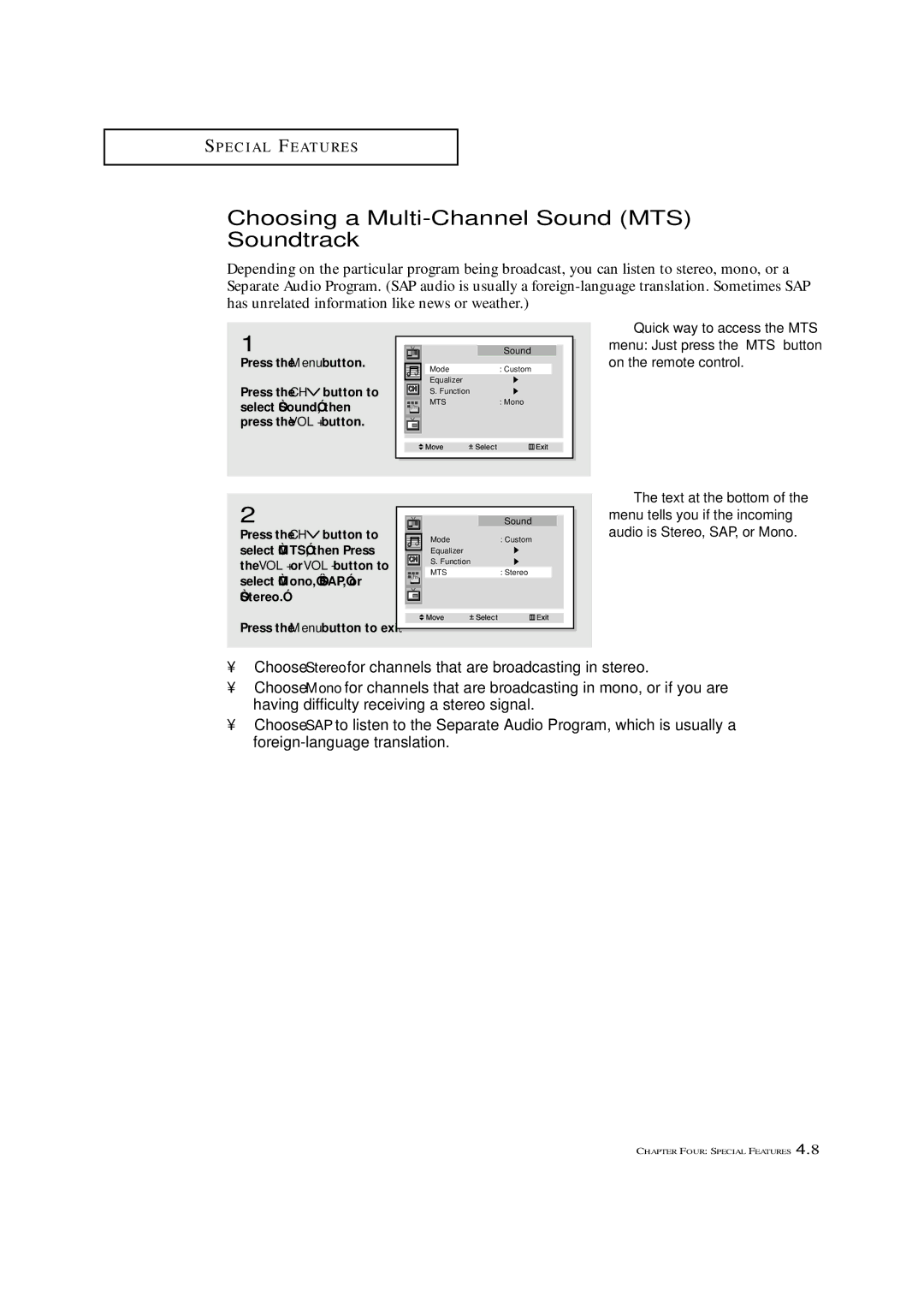 Samsung ST-42W5P manual Choosing a Multi-Channel Sound MTS Soundtrack, Quick way to access the MTS 