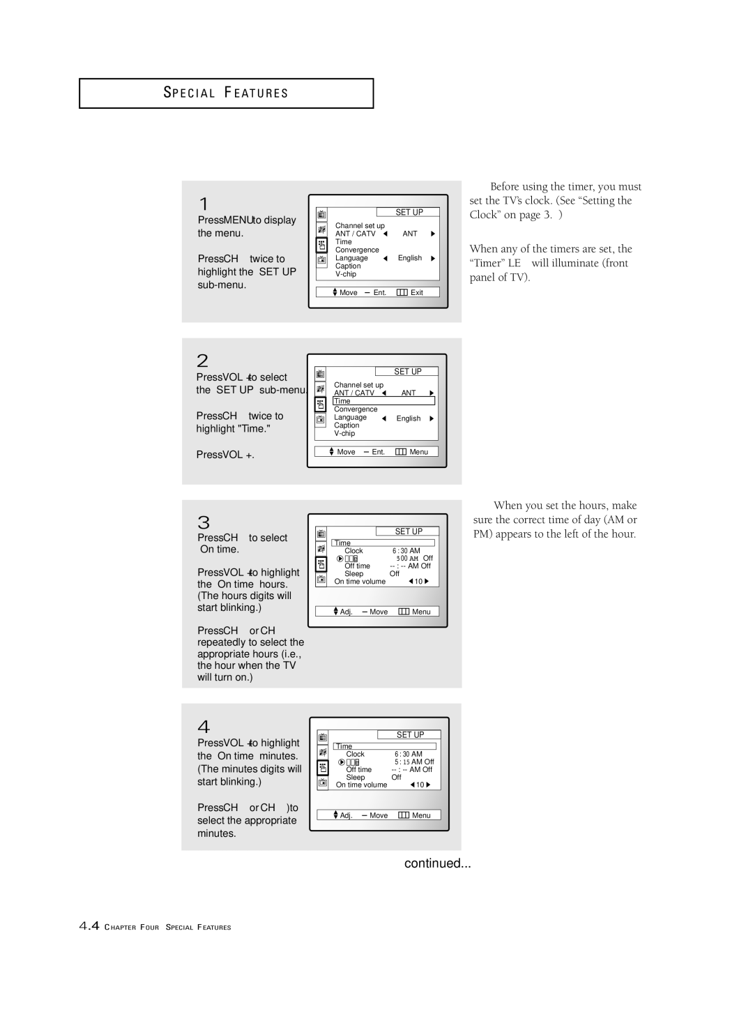 Samsung ST-54T6, ST-62T6 manual Setting the On/Off Timer, Press CH twice to highlight Time Press VOL + 