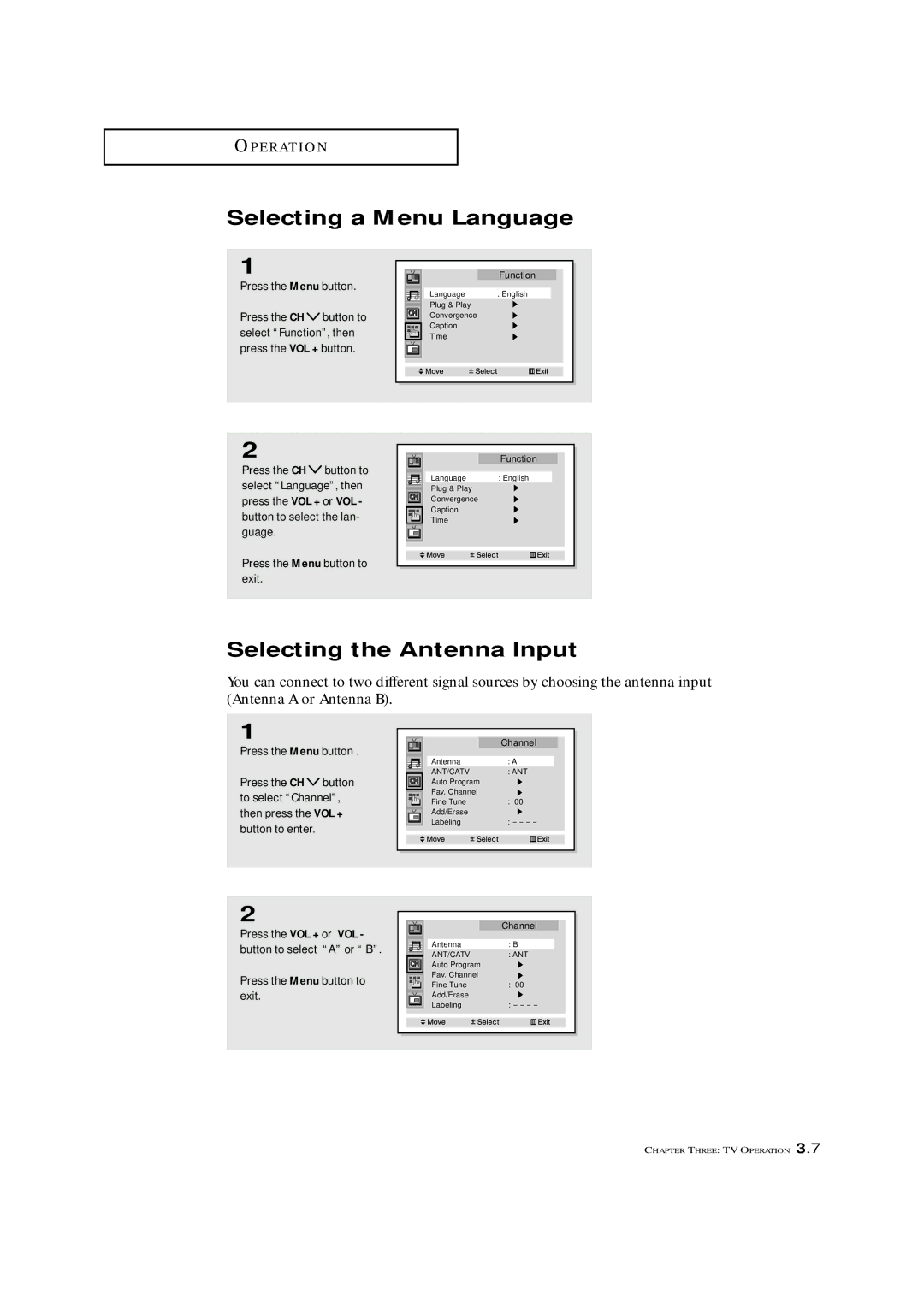 Samsung ST42W5P Selecting a Menu Language, Selecting the Antenna Input, Press the VOL + or VOL button to select a or B 