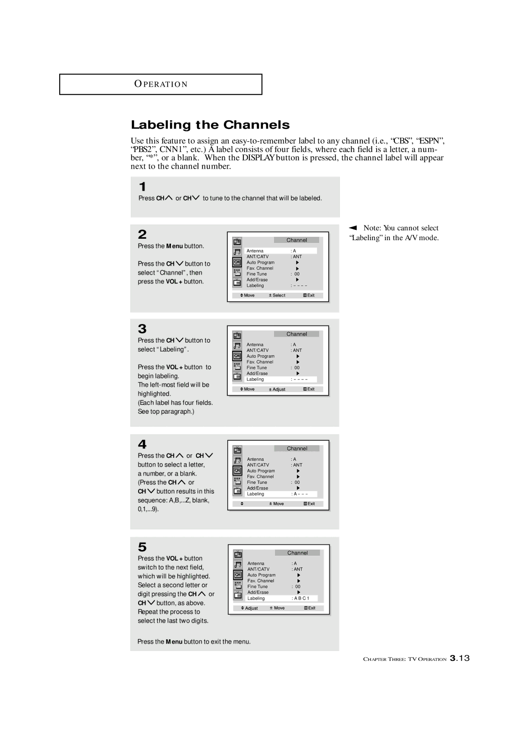 Samsung ST42W5P Labeling the Channels, Labeling in the A/V mode, Select Channel, then, Left-most field will be highlighted 