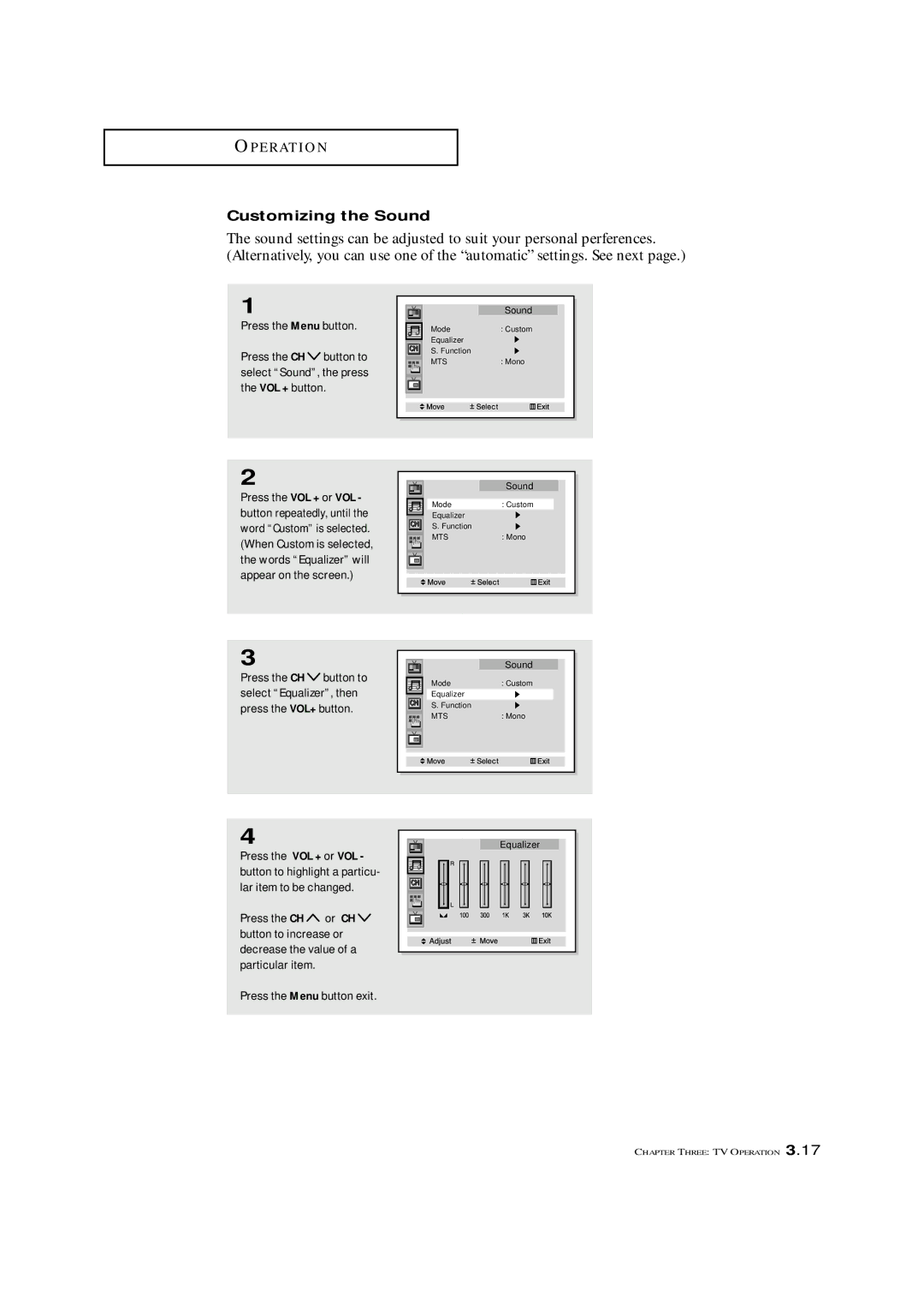 Samsung ST42W5P manual Customizing the Sound, Press the Menu button exit 