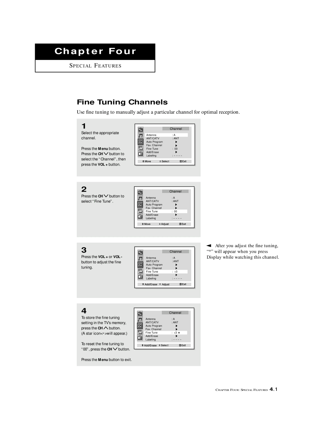 Samsung ST42W5P manual Fine Tuning Channels, After you adjust the fine tuning, Star icon*will appear 