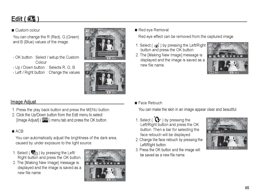 Samsung ST45 manual Custom colour, Button and press the OK button, New file name, Face Retouch, Select By pressing the Left 
