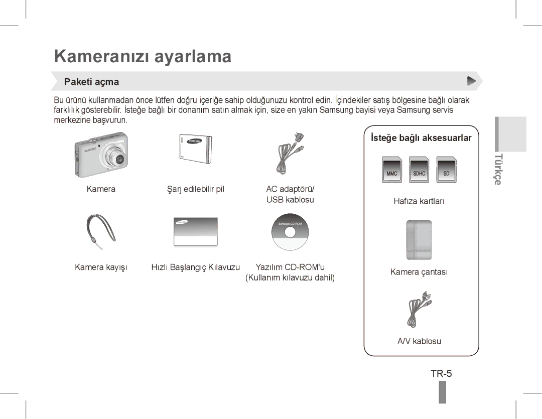 Samsung ST50 quick start manual Kameranızı ayarlama, TR-5, Paketi açma, İsteğe bağlı aksesuarlar 