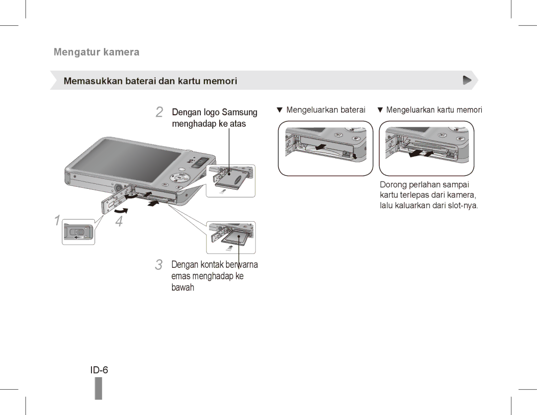 Samsung ST50 quick start manual ID-6, Memasukkan baterai dan kartu memori, Dengan logo Samsung, Menghadap ke atas, Bawah 