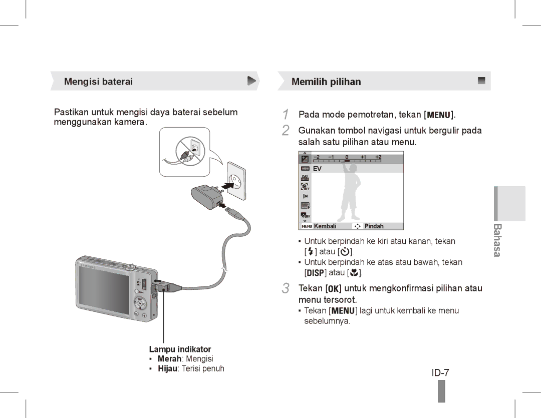 Samsung ST50 ID-7, Mengisi baterai, Pada mode pemotretan, tekan, Salah satu pilihan atau menu, Menu tersorot 