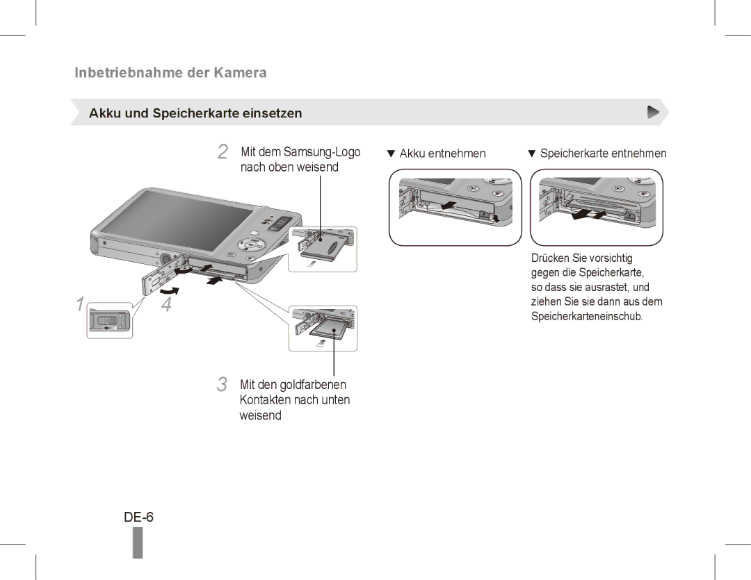 Samsung ST50 quick start manual Inbetriebnahme der Kamera, DE-6, Akku und Speicherkarte einsetzen 