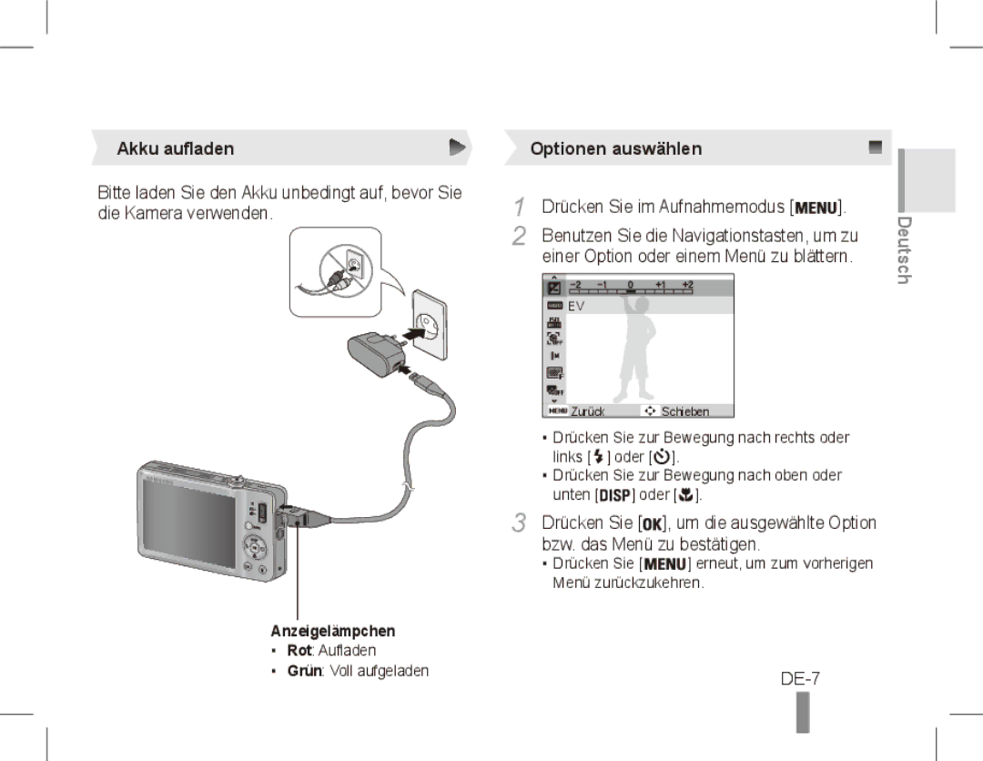 Samsung ST50 quick start manual DE-7, Akku aufladen, Drücken Sie im Aufnahmemodus, Bzw. das Menü zu bestätigen 