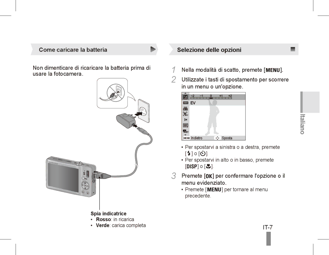 Samsung ST50 quick start manual IT-7, Come caricare la batteria, Un menu o unopzione, Menu evidenziato, Spia indicatrice 