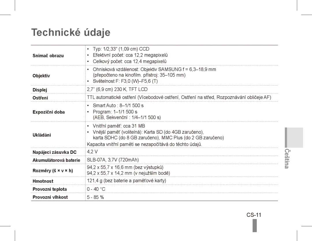 Samsung ST50 quick start manual Technické údaje, CS-11 