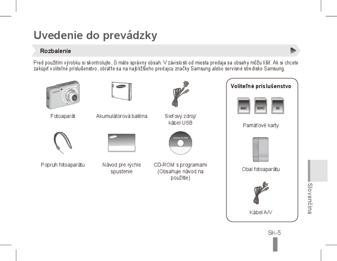 Samsung ST50 quick start manual Uvedenie do prevádzky, SK-5, Rozbalenie, Voliteľné príslušenstvo 