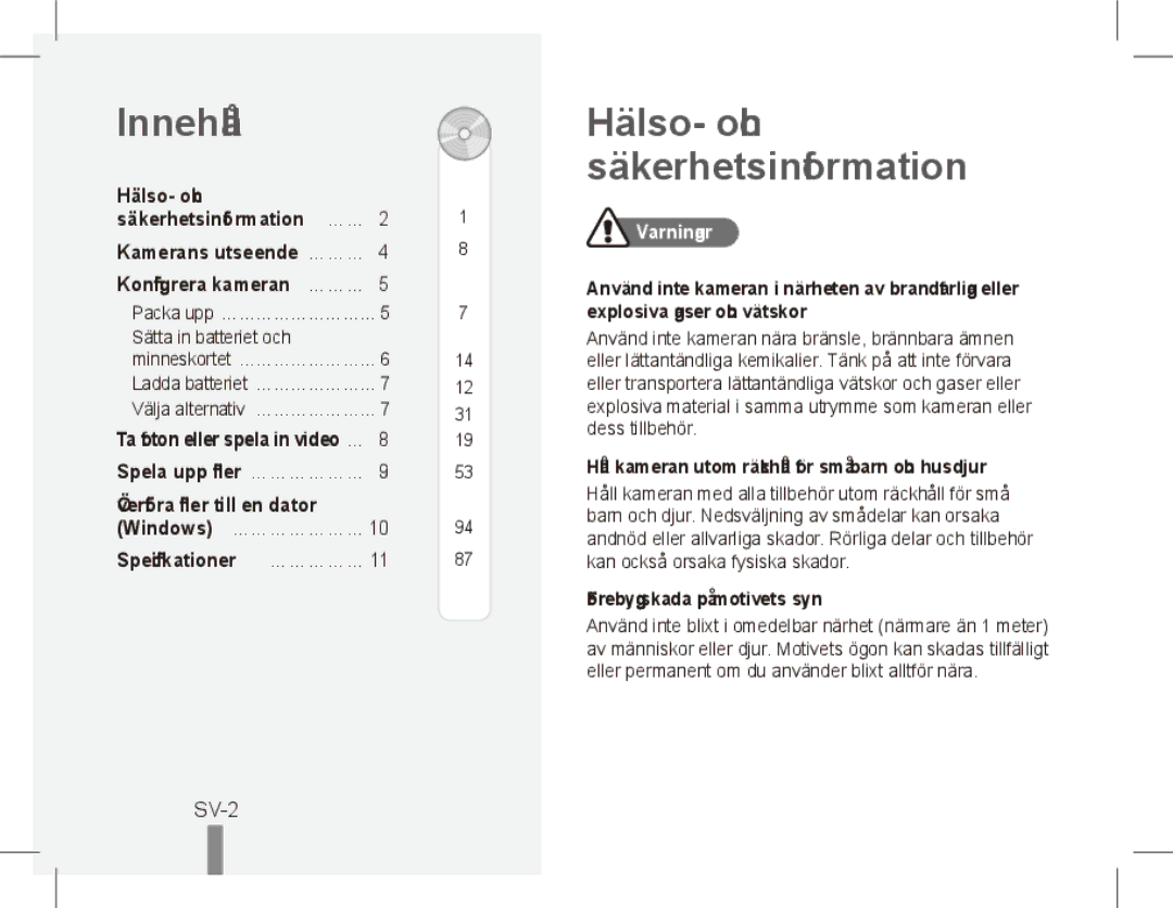 Samsung ST50 Innehåll, Hälso- och säkerhetsinformation, SV-2, Kamerans utseende… ……… Konfigurera kameran……… 