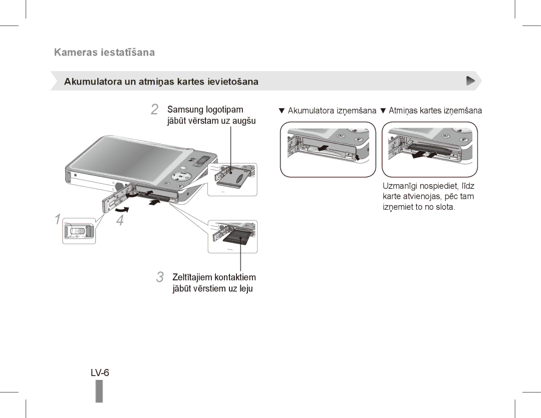 Samsung ST50 quick start manual LV-6, Akumulatora un atmiņas kartes ievietošana, Samsung logotipam, Jābūt vērstam uz augšu 