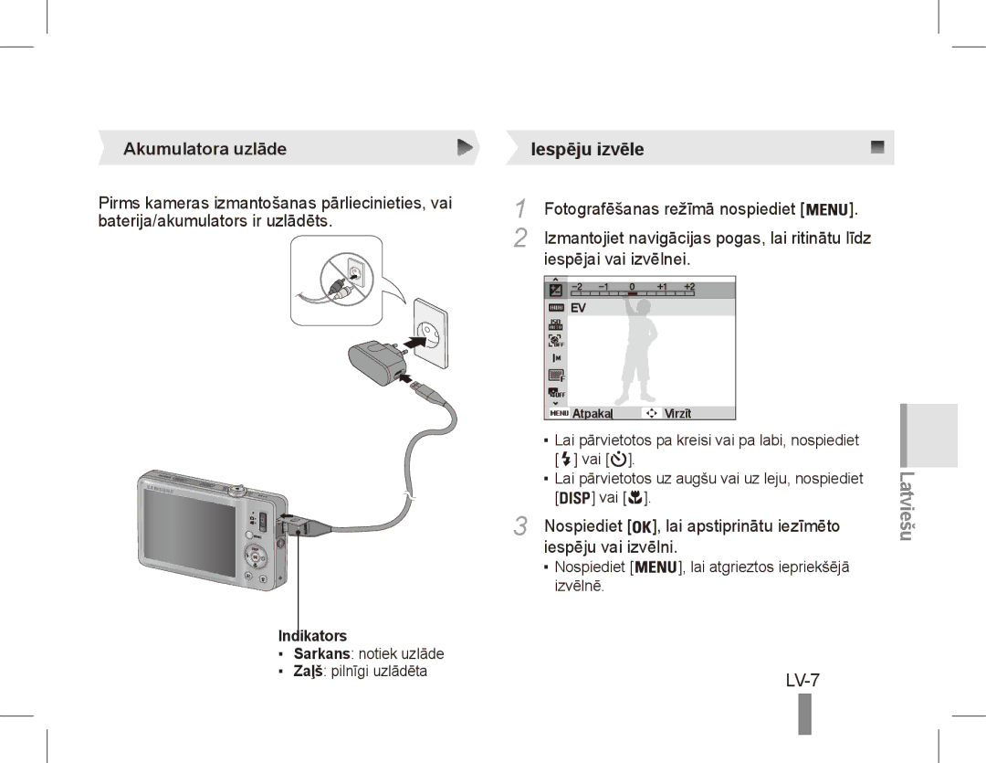 Samsung ST50 quick start manual LV-7, Akumulatora uzlāde, Fotografēšanas režīmā nospiediet, Iespējai vai izvēlnei 