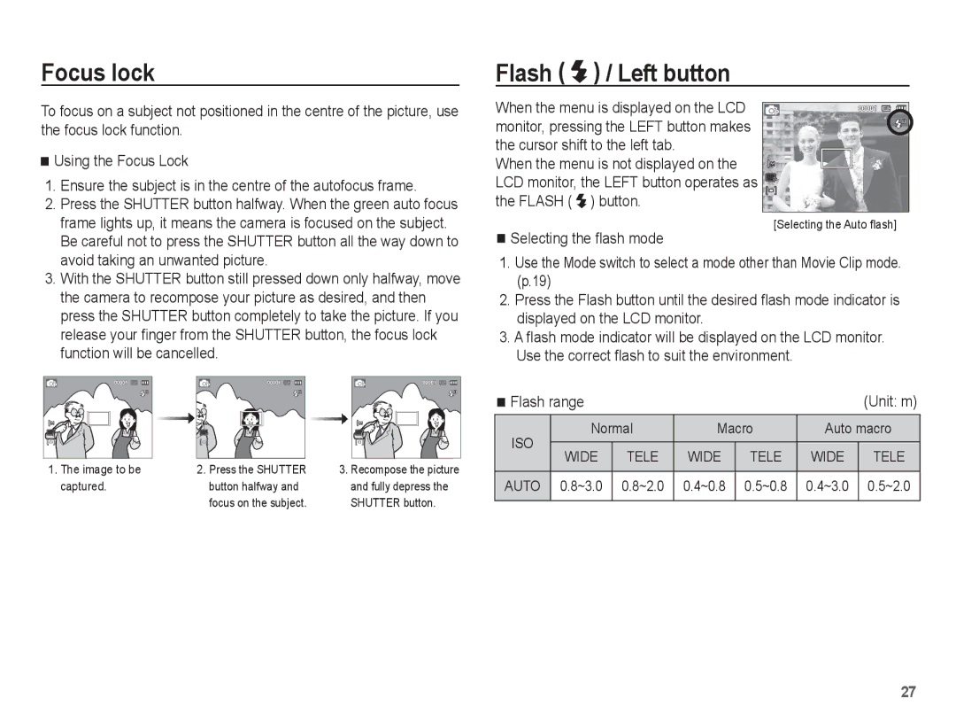 Samsung ST50 user manual Focus lock, Flash / Left button, Flash range, Normal Macro Auto macro, ~3.0 ~2.0 ~0.8 