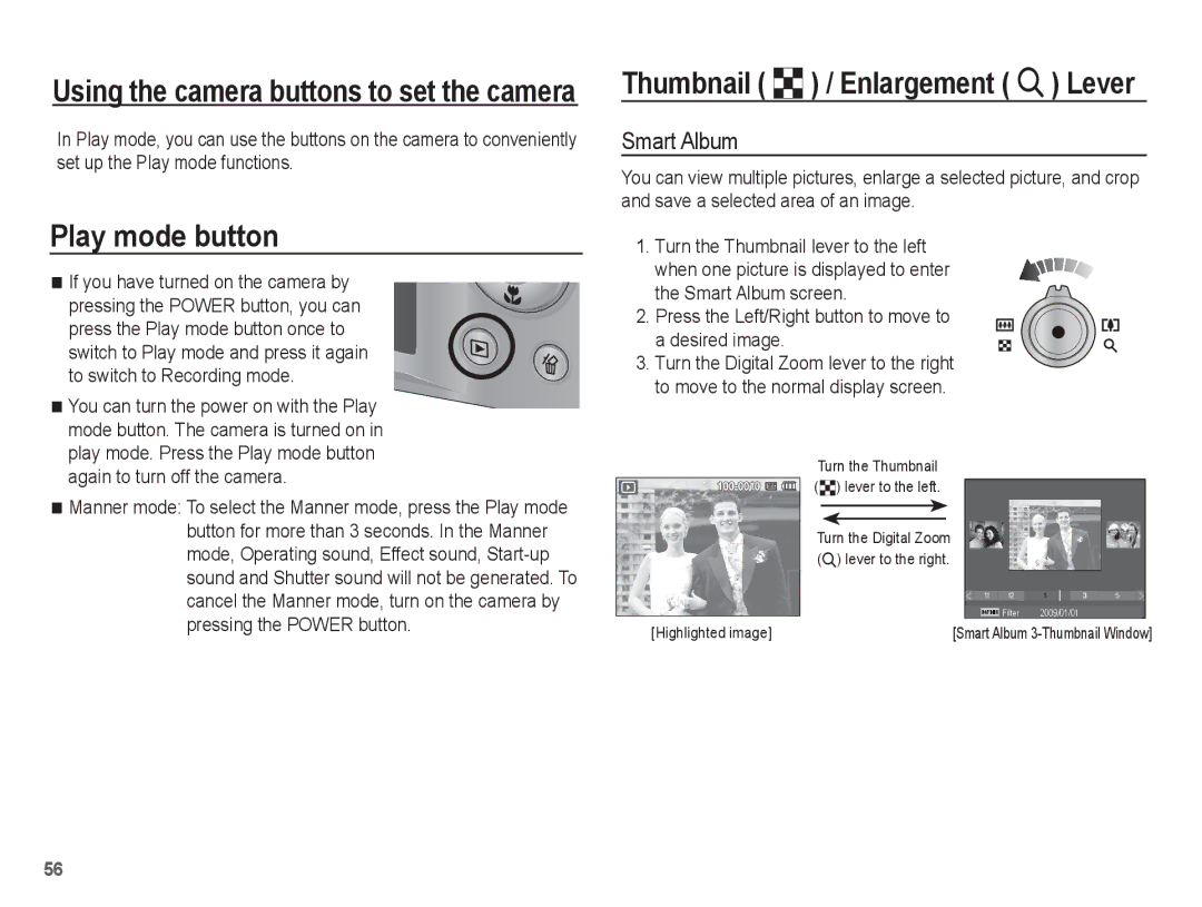 Samsung ST50 user manual Thumbnail º / Enlargement í Lever, Smart Album, Press the Play mode button once to 