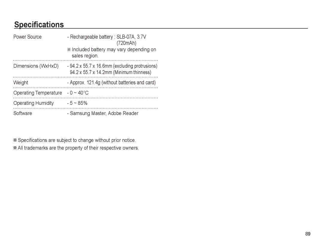 Samsung ST50 user manual Power Source, 720mAh, Sales region, Dimensions WxHxD, Weight, ~ 40C 