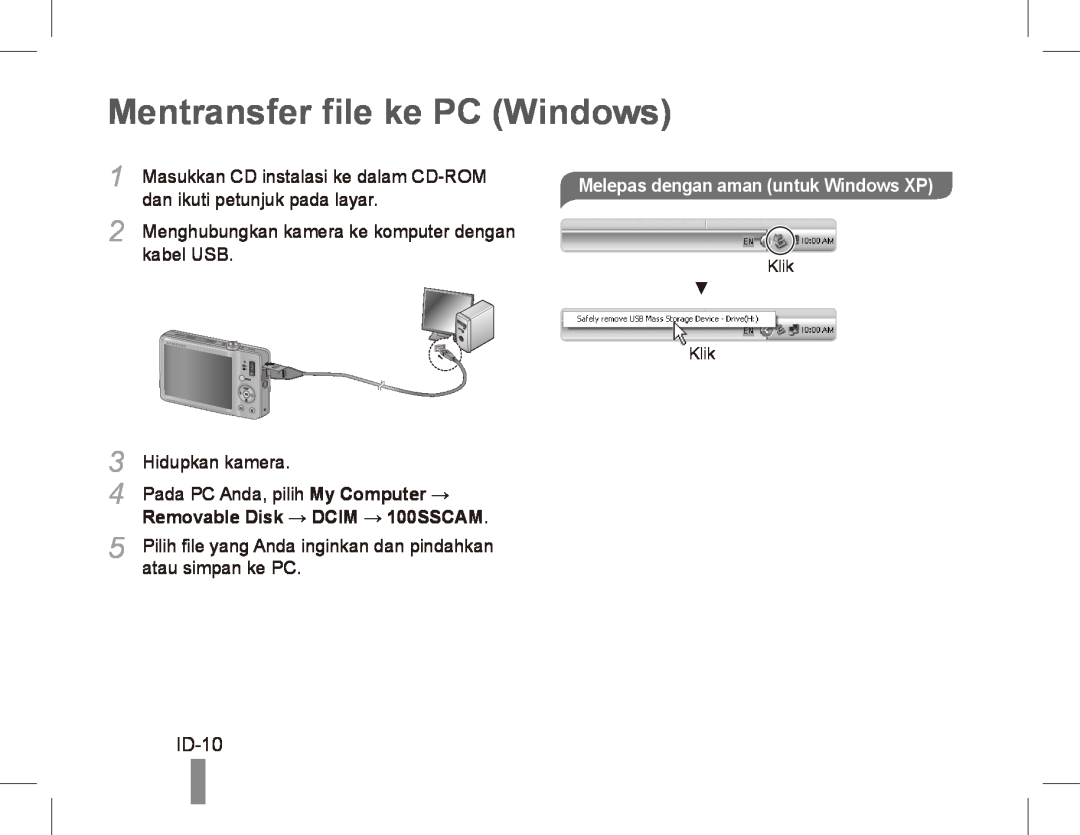 Samsung ST50 Mentransfer file ke PC Windows, ID-10, Masukkan CD instalasi ke dalam CD-ROM, dan ikuti petunjuk pada layar 