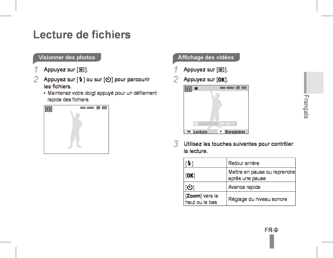 Samsung ST50 Lecture de fichiers, FR-9, ou sur pour parcourir, les fichiers, la lecture, Visionner des photos, Français 