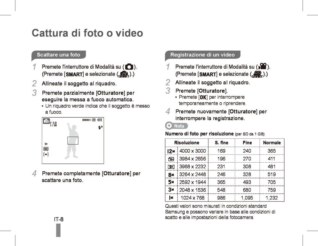 Samsung ST50 quick start manual Cattura di foto o video, IT-8, Registrazione di un video 