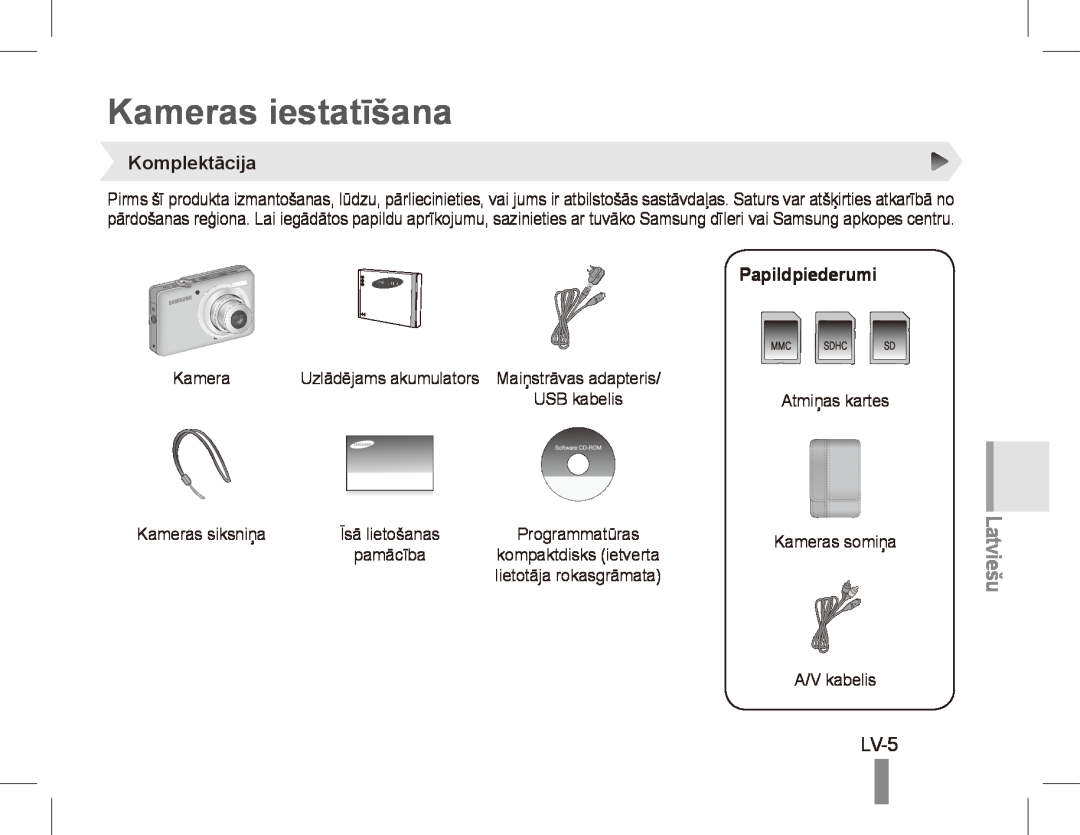 Samsung ST50 quick start manual Kameras iestatīšana, LV-5, Komplektācija, Papildpiederumi, Latviešu 