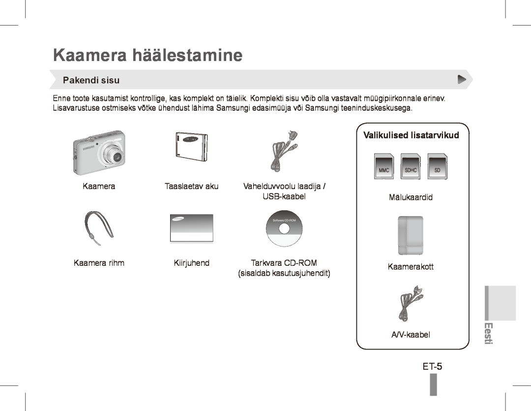 Samsung ST50 quick start manual Kaamera häälestamine, ET-5, Pakendi sisu, Eesti, Valikulised lisatarvikud 