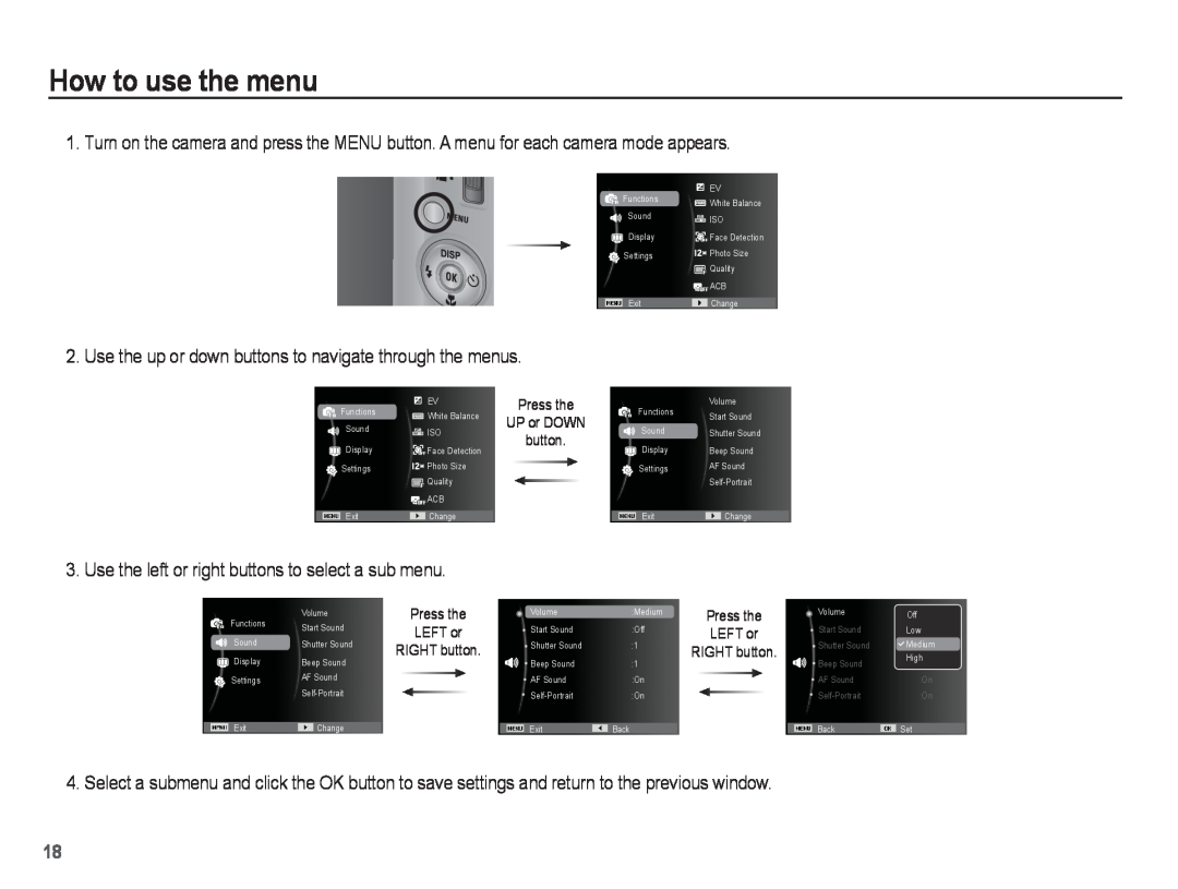 Samsung ST50 user manual How to use the menu, Press the LEFT or RIGHT button 