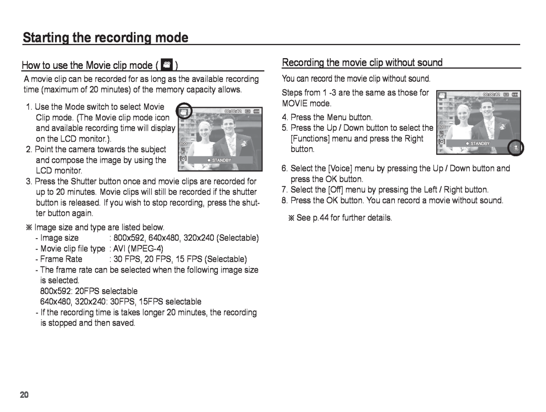 Samsung ST50 How to use the Movie clip mode, Recording the movie clip without sound, Starting the recording mode 