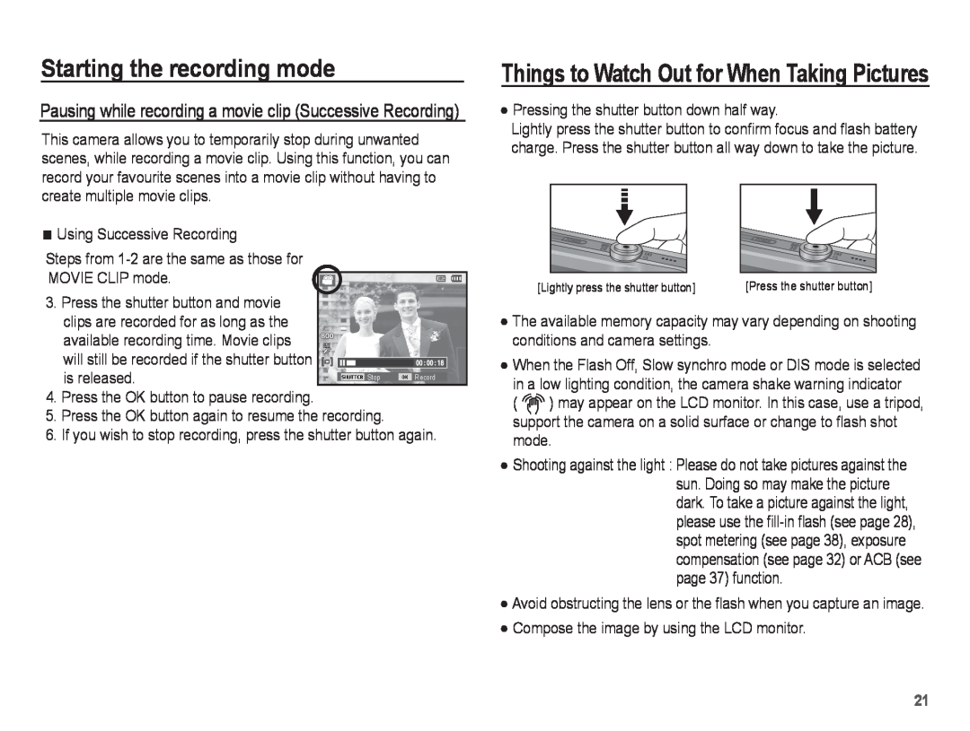 Samsung ST50 user manual Things to Watch Out for When Taking Pictures, Starting the recording mode 