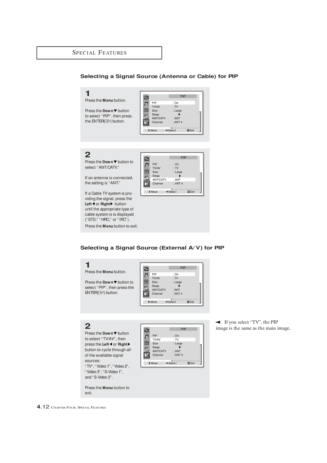 Samsung ST54T6 ST62T6 Selecting a Signal Source Antenna or Cable for PIP, Selecting a Signal Source External A/V for PIP 