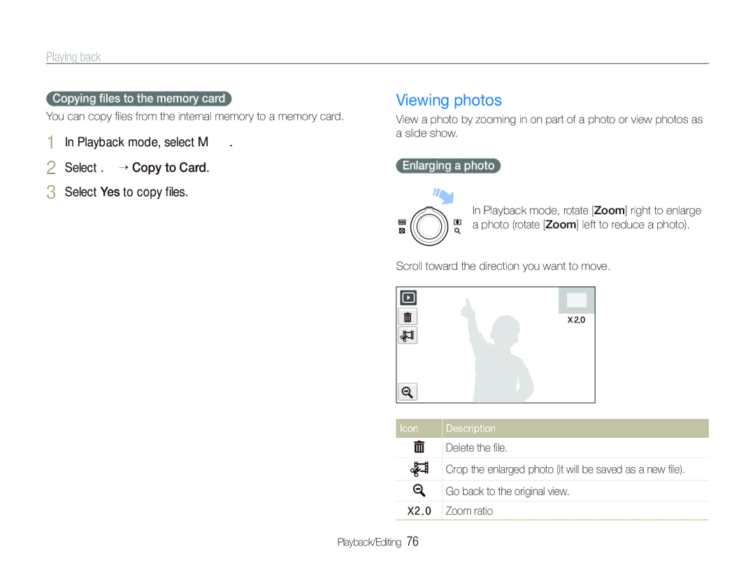 Samsung ST600 user manual Viewing photos, Copying ﬁles to the memory card, Enlarging a photo 