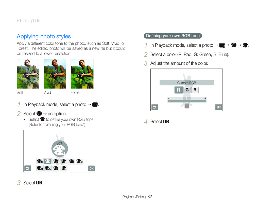 Samsung ST600 Applying photo styles, Editing a photo, Adjust the amount of the color, Refer to Deﬁning your RGB tone 