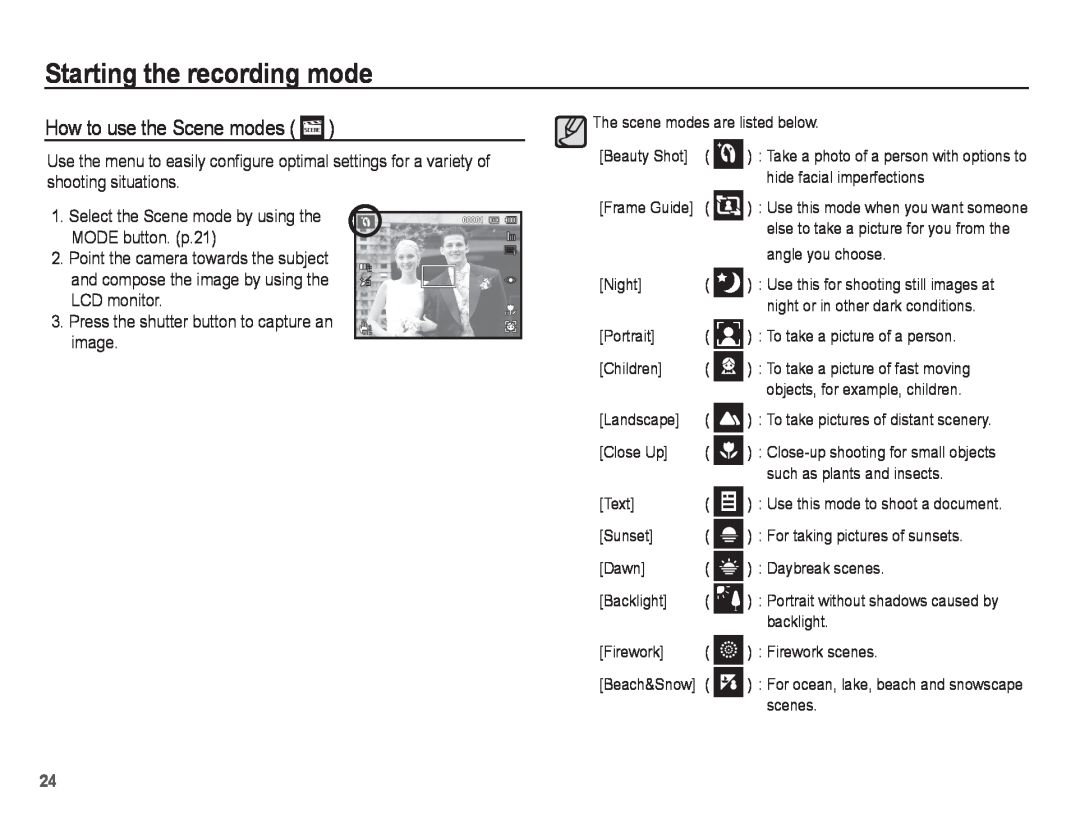 Samsung ST71, ST70 manual How to use the Scene modes, Starting the recording mode 