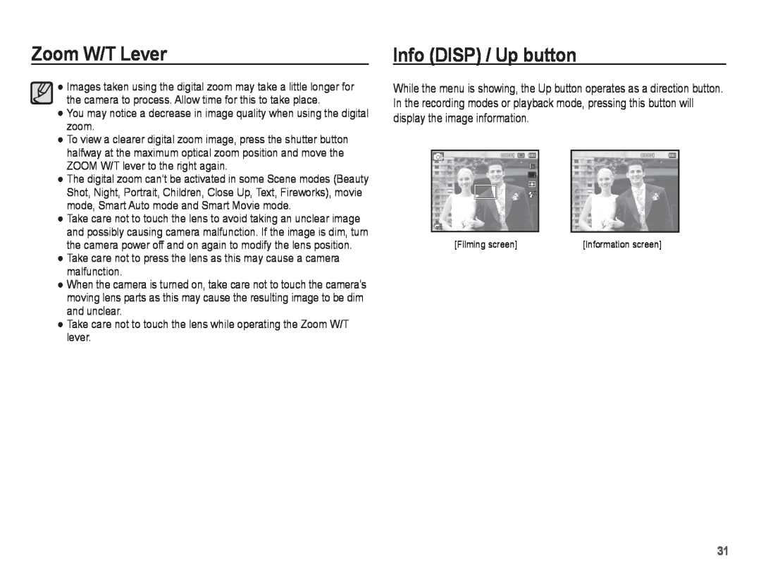 Samsung ST70 Info DISP / Up button, Zoom W/T Lever, You may notice a decrease in image quality when using the digital zoom 