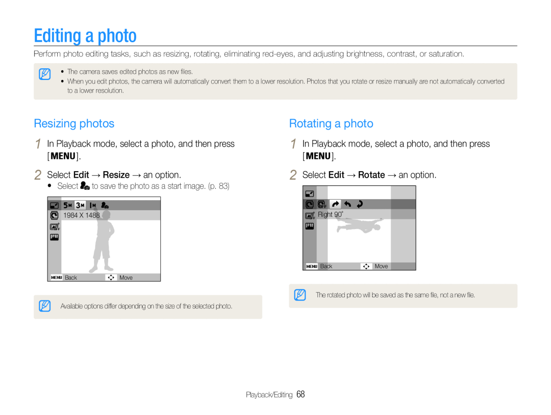 Samsung EC-ST90ZZBPSUS user manual Editing a photo, Resizing photos, Rotating a photo, Select Edit → Resize → an option 