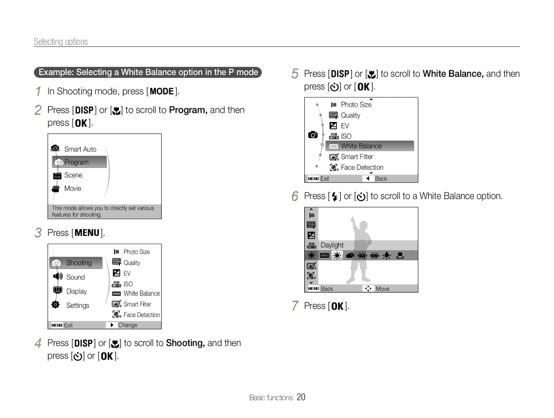 Samsung ST91, ST90 Selecting options, Press or to scroll to a White Balance option, To scroll to Shooting, and then 