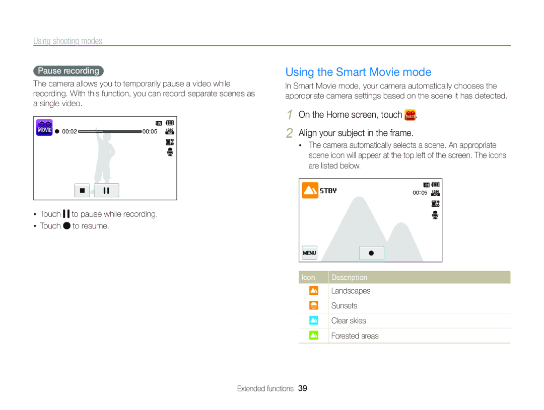 Samsung ST95 Using the Smart Movie mode, Pause recording, Touch to pause while recording Touch to resume, Landscapes 