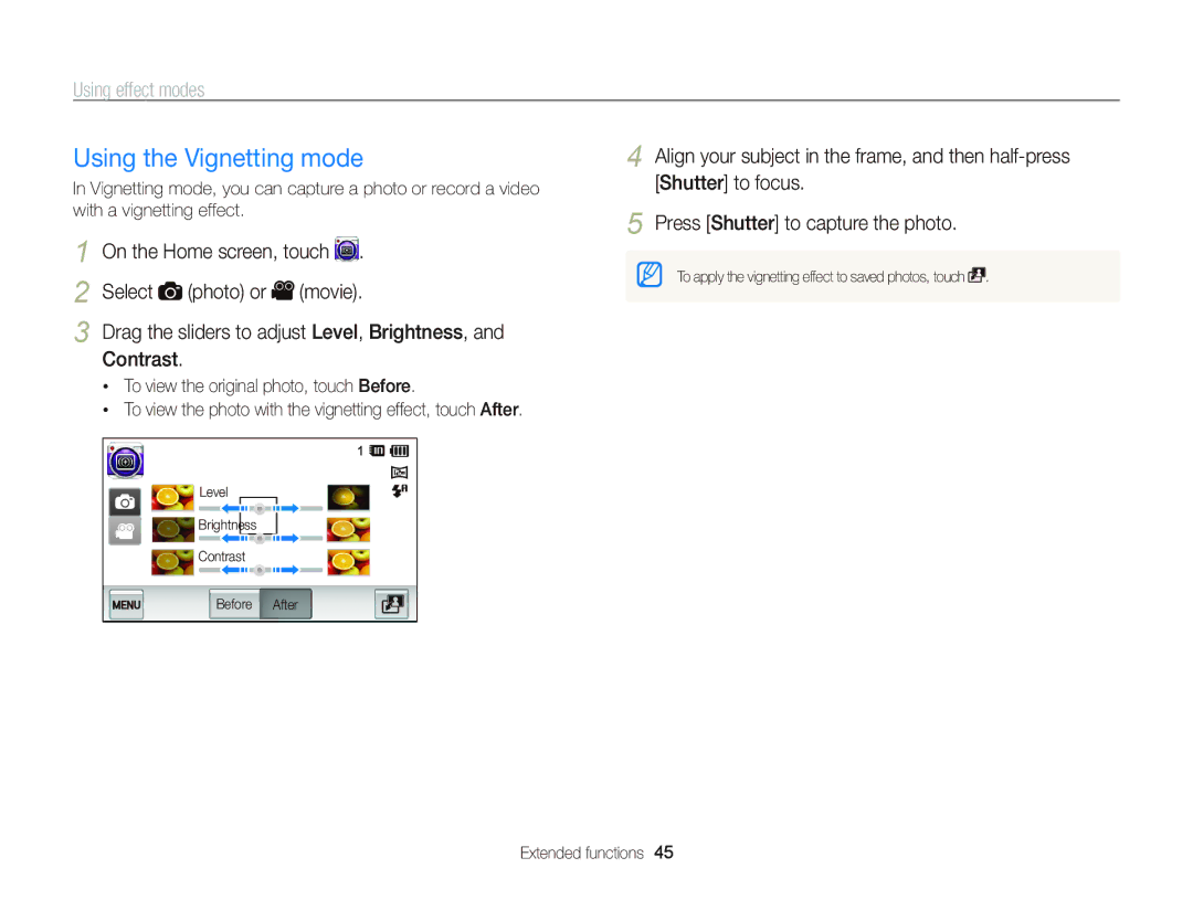 Samsung ST95 user manual Using the Vignetting mode, To view the photo with the vignetting effect, touch After 