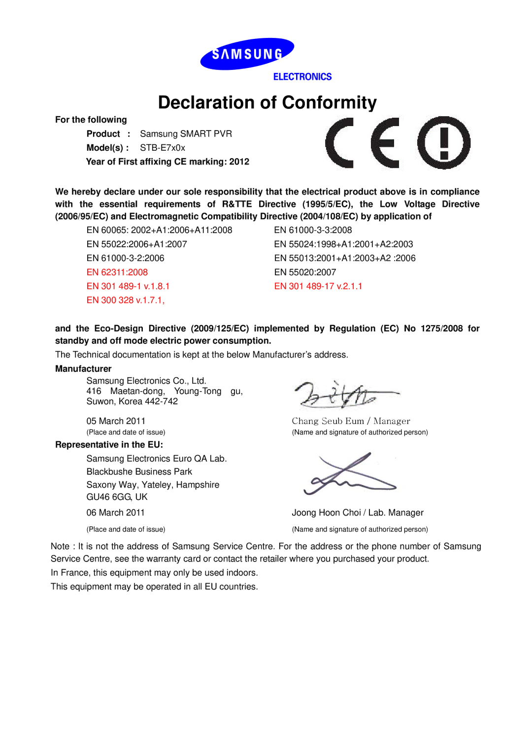 Samsung STB-E7509S/ZG manual Declaration of Conformity, For the following, Manufacturer, Representative in the EU 