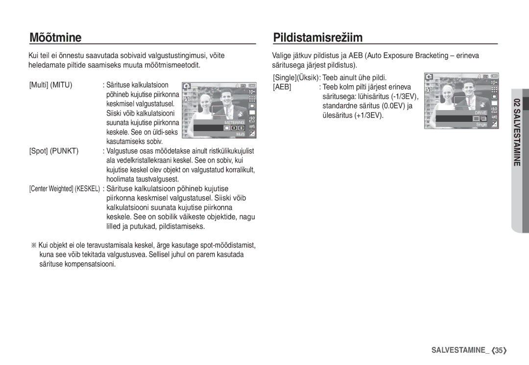 Samsung STC-S1050B manual Mõõtmine, Pildistamisrežiim, Keskele. See on üldi-seks, Kasutamiseks sobiv Spot Punkt 