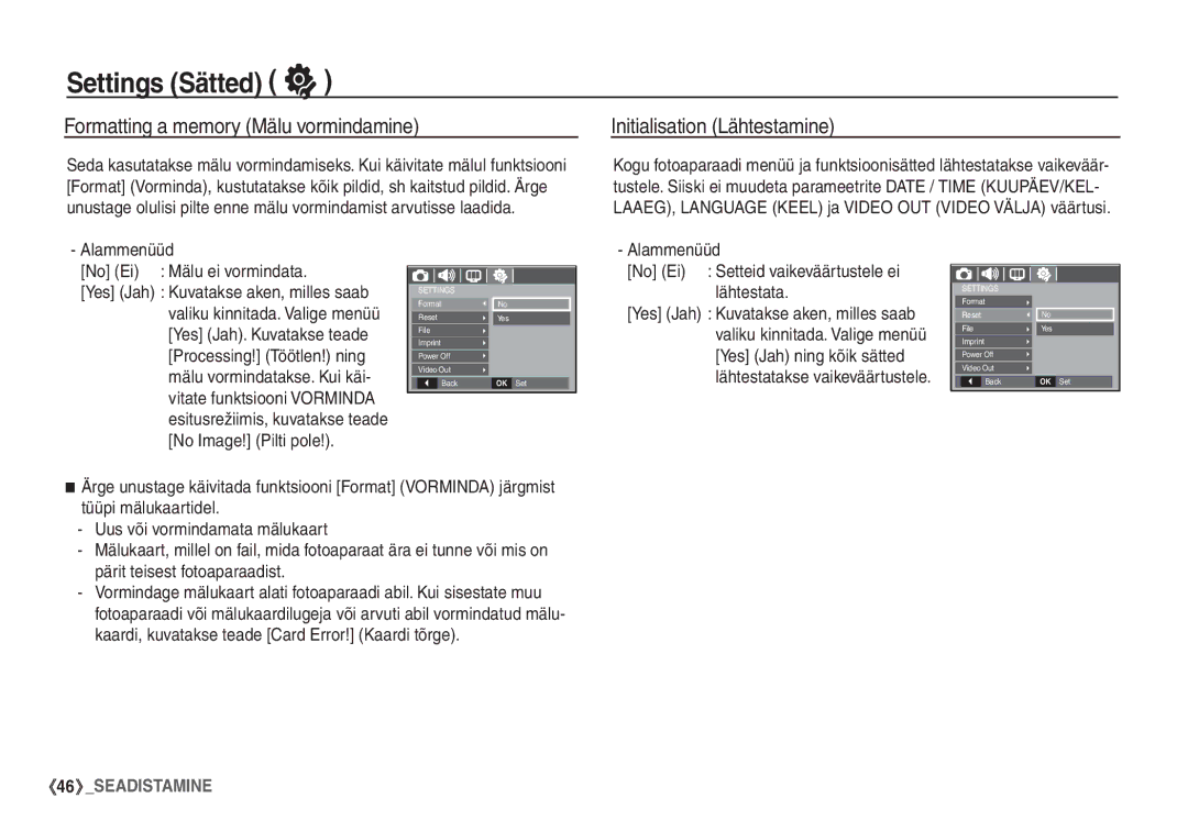 Samsung STC-S1050B manual Settings Sätted, Formatting a memory Mälu vormindamine, Initialisation Lähtestamine 
