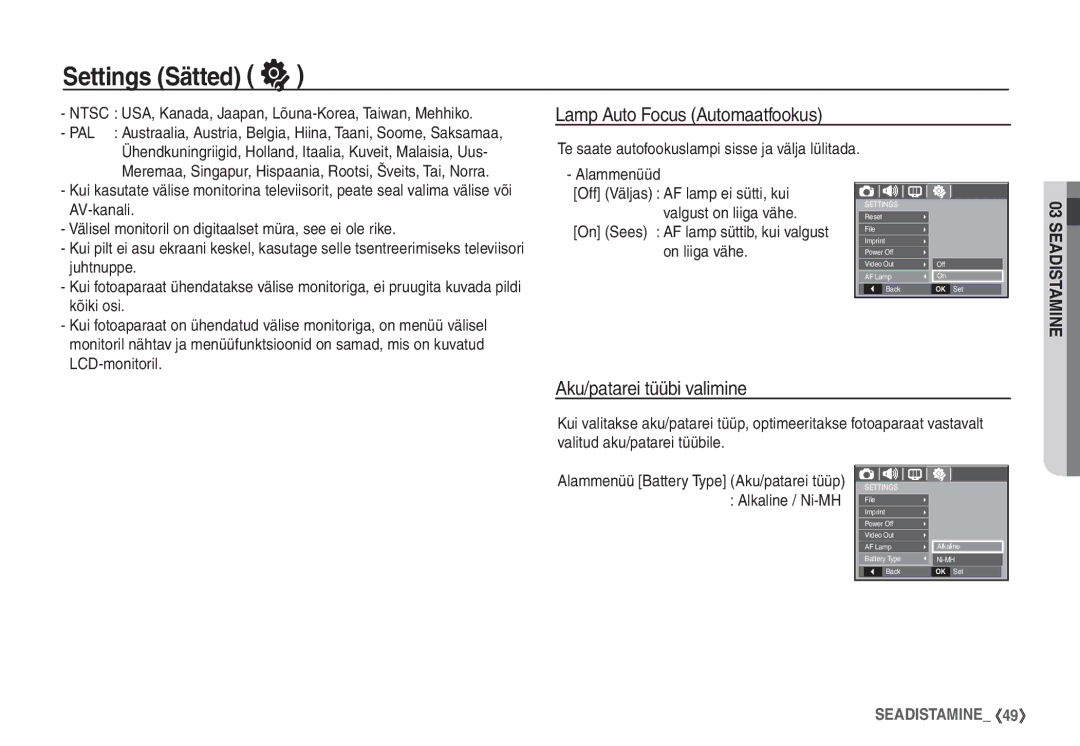 Samsung STC-S1050B manual Lamp Auto Focus Automaatfookus, Aku/patarei tüübi valimine, Valgust on liiga vähe, On liiga vähe 