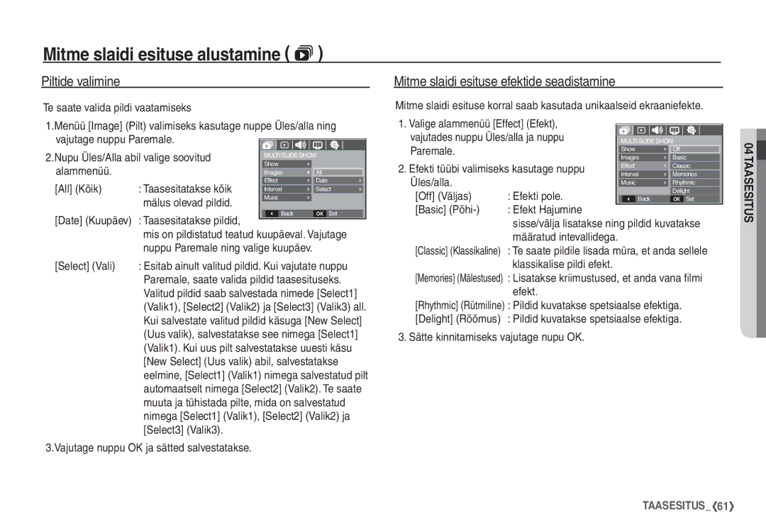 Samsung STC-S1050B manual Piltide valimine, Mitme slaidi esituse efektide seadistamine 